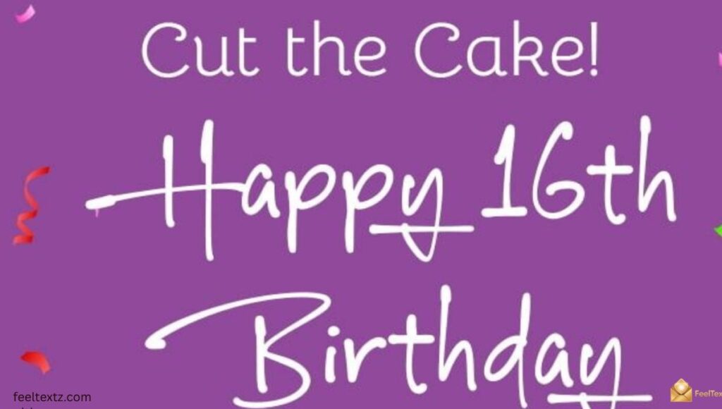Sweet 16 Birthday Wishes for Son