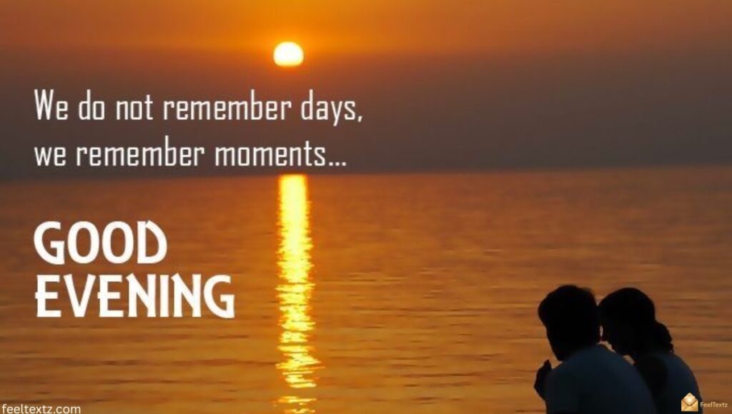 Short Good Evening Message for Him