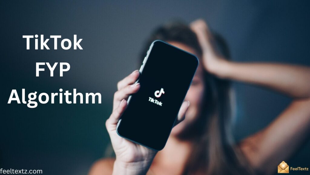 How TikTok FYP Algorithm Works