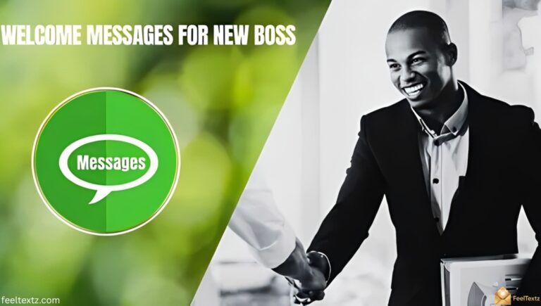 Welcome Message for New Boss 100+ Examples for Every Tone