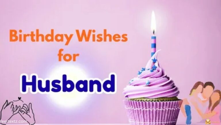 Touching Birthday Message for Husband That Come Straight From the Heart