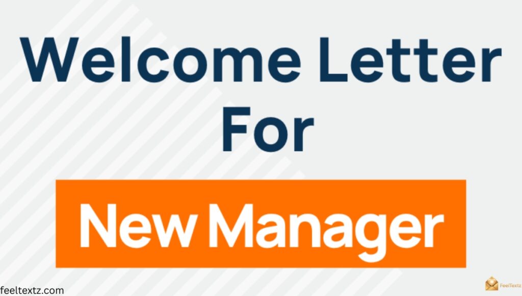 Short Welcome Message for New Manager