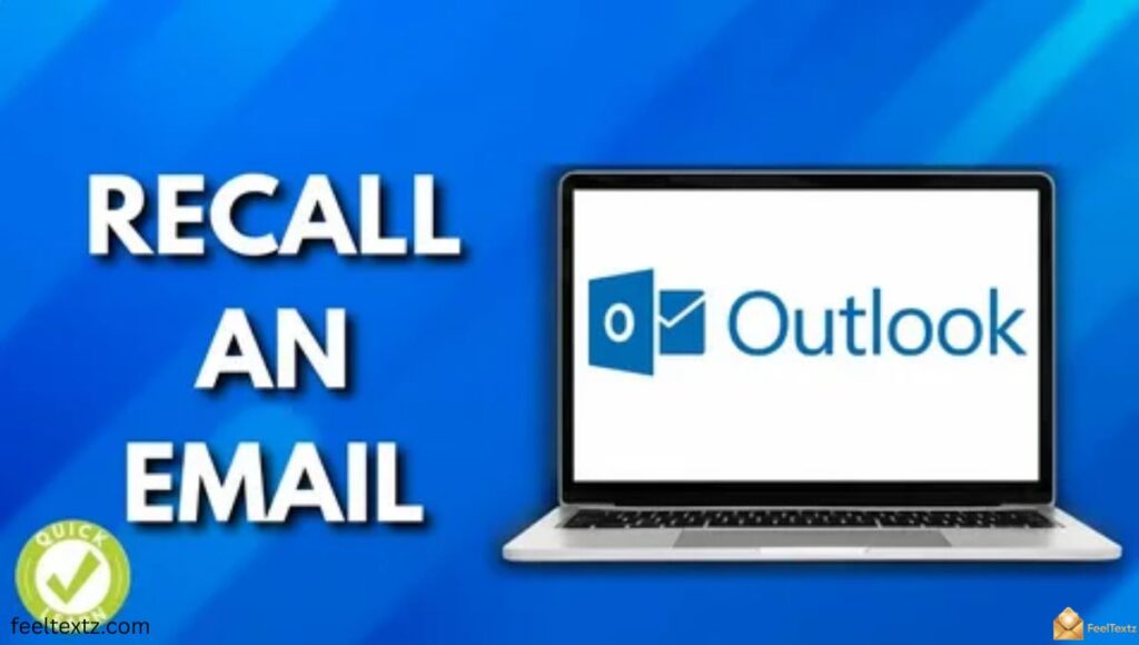 Recall Email in Outlook Outside Your Organization