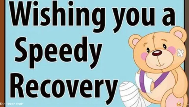 Speedy Recovery Message Ideas Get Well Soon Wishes for Everyone in Your Life
