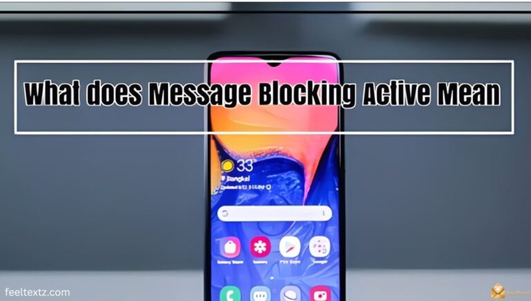 What Does Message Blocking Is Active Mean Full 2026 Guide