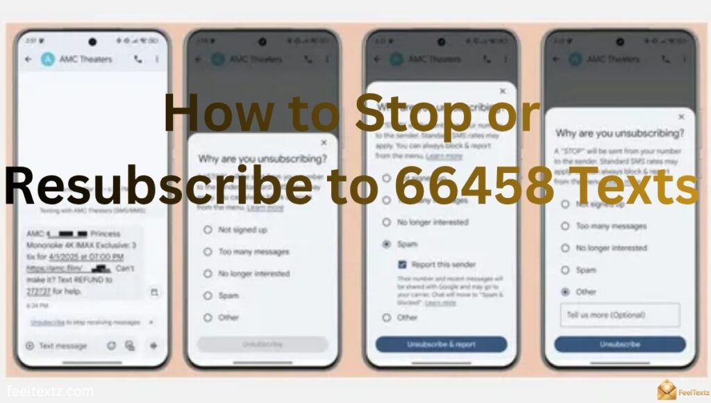How to Stop or Resubscribe to 66458 Texts