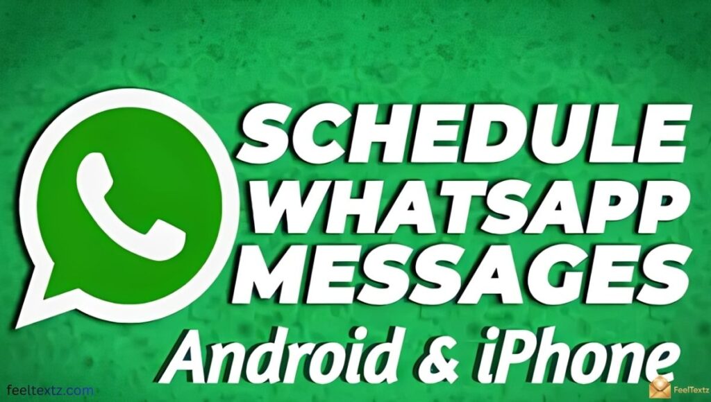 WhatsApp Schedule Message Android