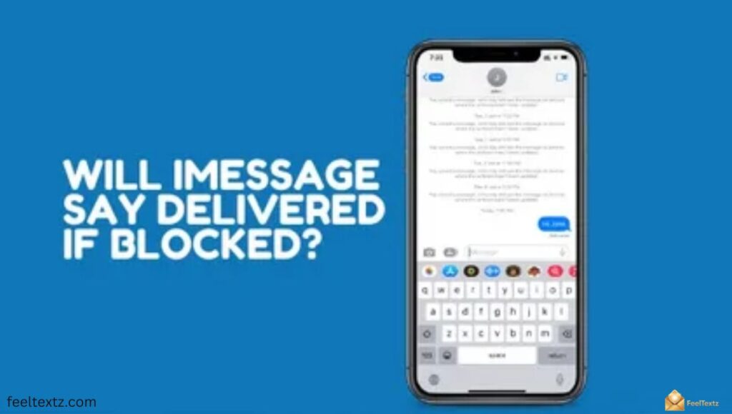 Will your message say delivered if blocked iPhone